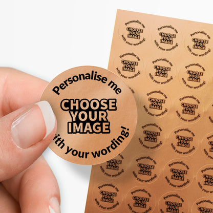 Bronze stickers with 'choose your image' central and text around saying 'Personalise me with your wording!'