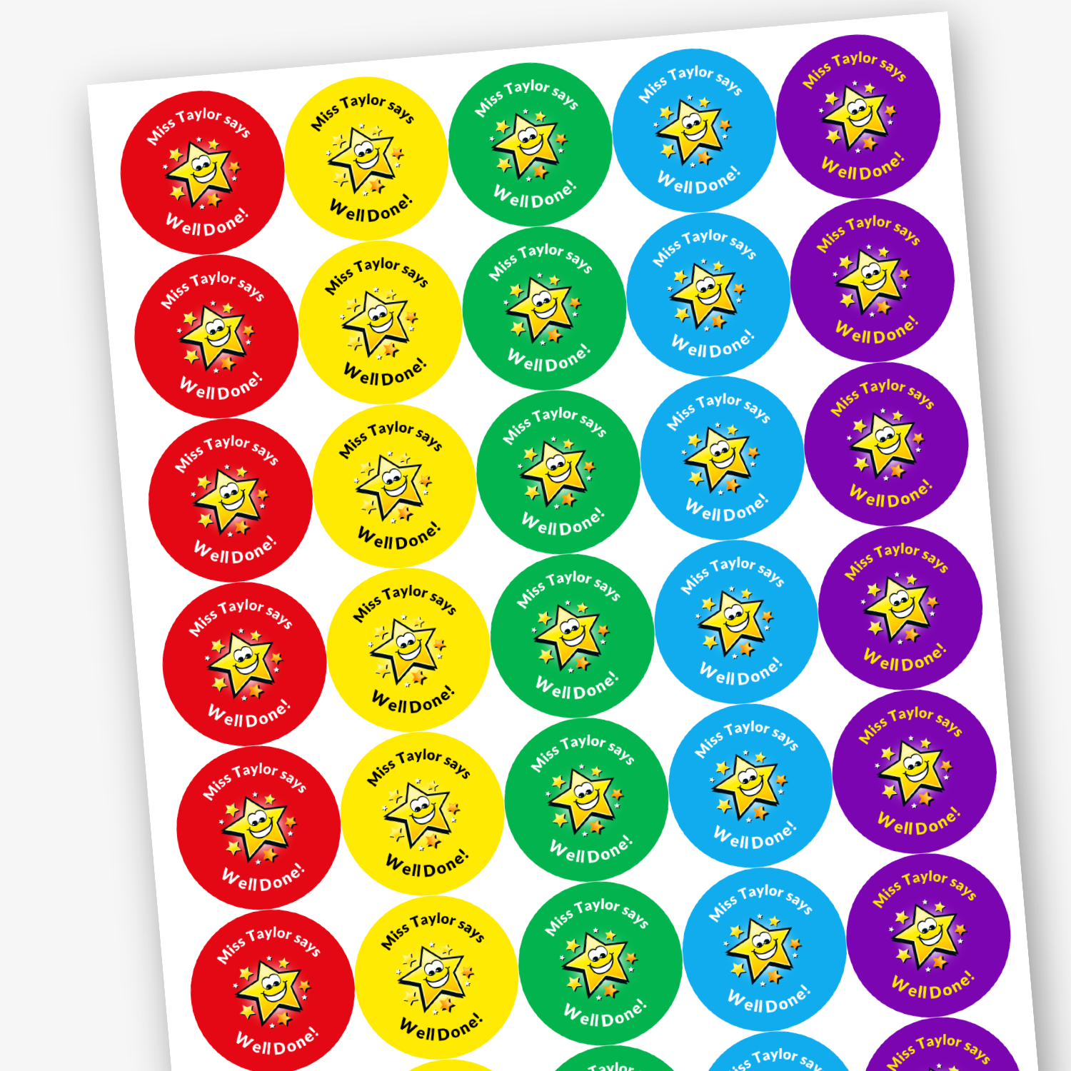 A sheet of circular colourful assorted stickers in red, yellow, cyan, green and purple. The stickers include text reading 'Miss Taylor says Well Done!', and Star image.