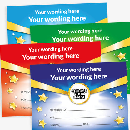 Customisable A5 award certificates in red, blue, green, and purple colour themes. Each certificate features the placeholder text 'Your wording here' at the top, with gold ribbon accents and scattered stars. Includes blank lines for 'Presented to', 'For', 'Signed', and 'Date', and a central circular badge space labelled 'Choose Your Image' for personalisation.