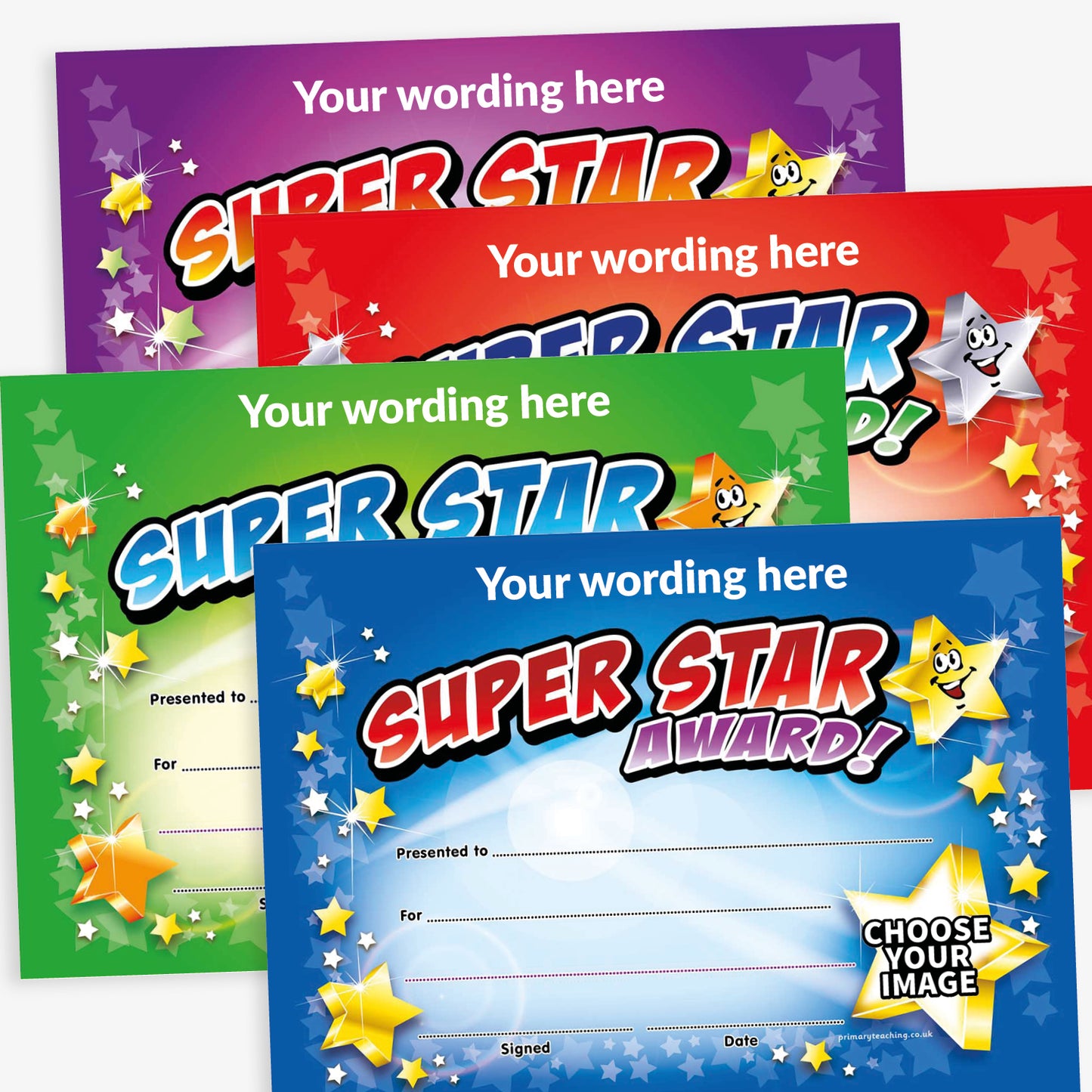 Four 'Super Star Award' certificates in purple, red, green, and blue colour themes. Each A5 certificate features vibrant text saying 'SUPER STAR AWARD' with smiling cartoon stars. The top section includes placeholder text 'Your wording here'. There are blank lines for 'Presented to', 'For', 'Signed', and 'Date', and a circular badge area labelled 'Choose Your Image' for customisation.