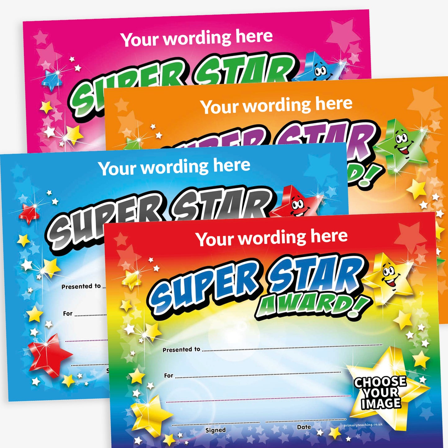 Four 'Super Star Award' certificates in cyan, orange, magenta and rainbow colour themes. Each A5 certificate features vibrant text saying 'SUPER STAR AWARD' with smiling cartoon stars. The top section includes placeholder text 'Your wording here'. There are blank lines for 'Presented to', 'For', 'Signed', and 'Date', and a circular badge area labelled 'Choose Your Image' for customisation.