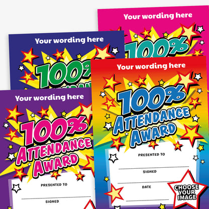 Customisable A5 attendance award certificates featuring a bold '100% Attendance Award' title with starburst graphics. Each certificate allows for personalised wording and the addition of a logo or image, with a choice of four vibrant background colours - purple, blue, rainbow and magenta. Includes designated spaces for 'Presented to', 'For', 'Signed', and 'Date'.