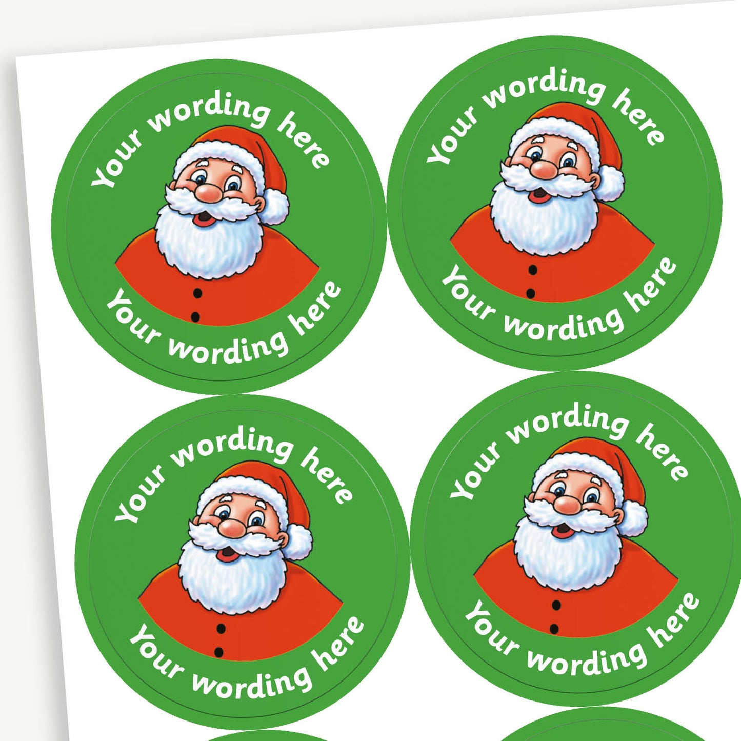 A sheet of green stickers featuring Father Christmas in the centre.  Placeholder text 'Your wording here' is above and below the image for customisation.