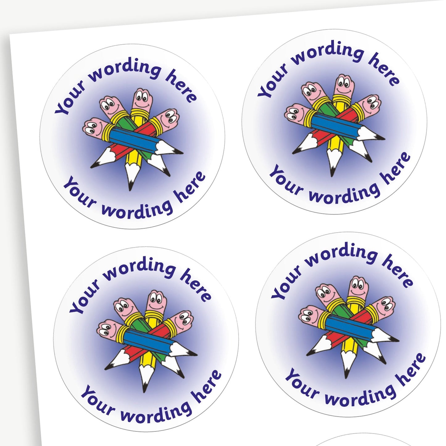 Sheet of white circular stickers with a pale blue centre.  There is an illustration of four overlapping pencils as a central image.  Placeholder text above and below 'Your wording here' indicate customisation options.