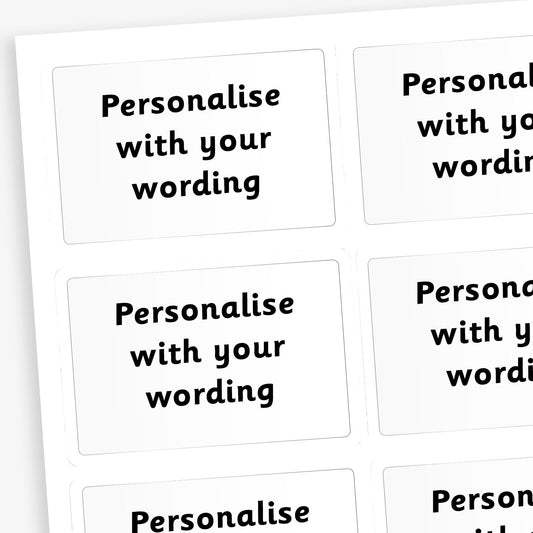 A sheet of rectangular white stickers.  ach sticker has placeholder text reading 'Personalise with your wording'. The stickers are designed for custom use, allowing personalised messages to be added.