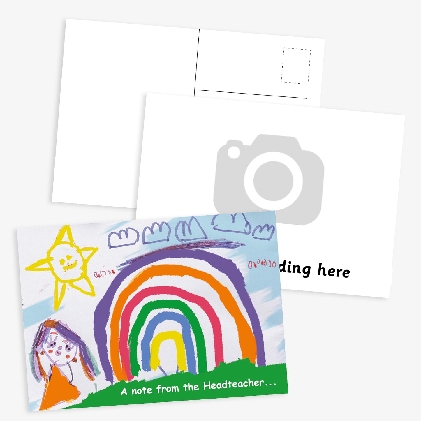 Customisable A6 postcard invitation template. The design includes an uploaded child's drawing with the phrase 'A note from the Headteacher...' . Also shown are the reverse side with a standard postcard layout for address and stamp, and a version with a grey camera icon indicating space for a photo.