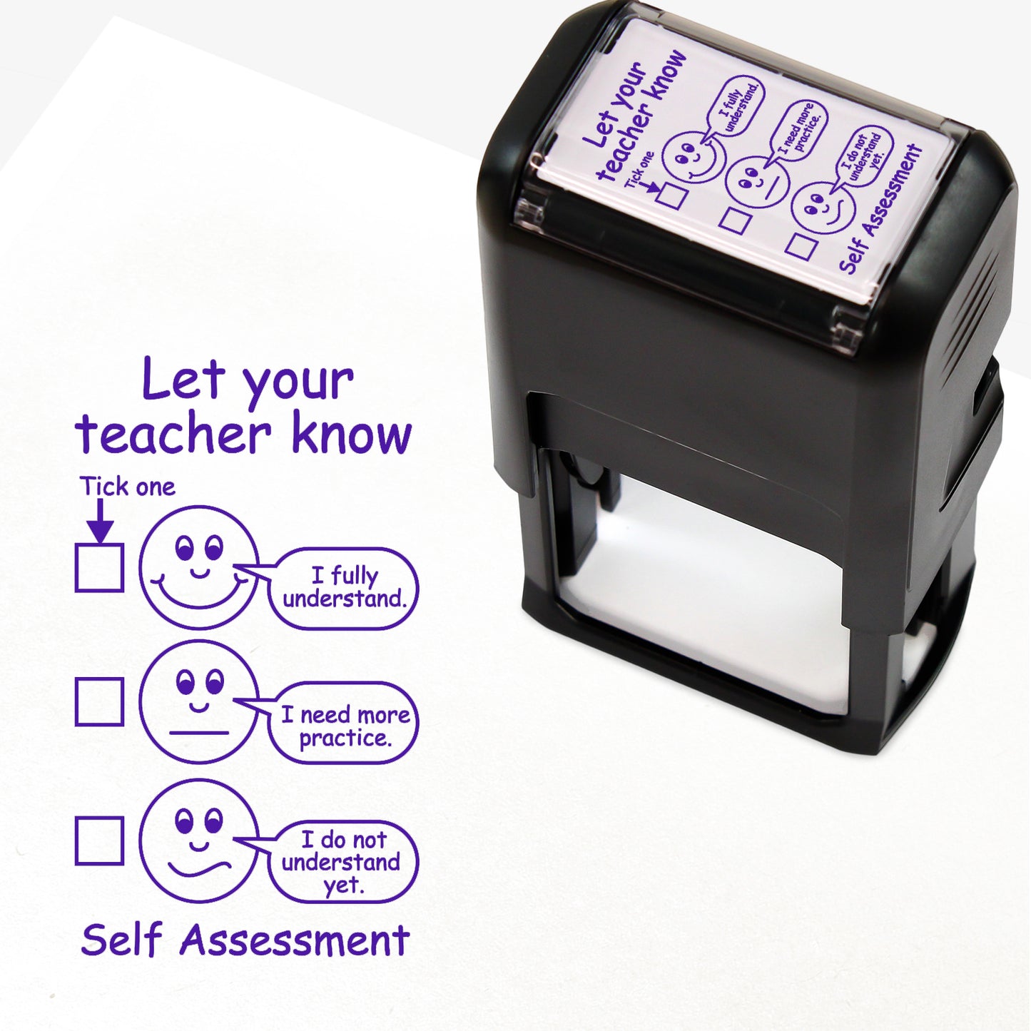 Rectangular, purple self-inking teacher stamp (42mm x 22mm) designed for pupil self-assessment. The stamped image includes the heading 'Let your teacher know' with three tick-box options next to smiley faces: 'I fully understand', 'I need more practice', and 'I do not understand yet.' The phrase 'Self Assessment' appears at the bottom. 
