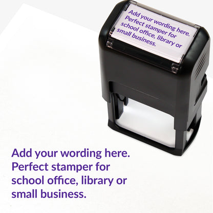 Rectangular self-inking stamper measuring 41mm by 24mm with purple ink; featuring the space for personalisation 'Add your wording here. Perfect stamper for school office, library or small business.' in a clear, bold font across 4 lines