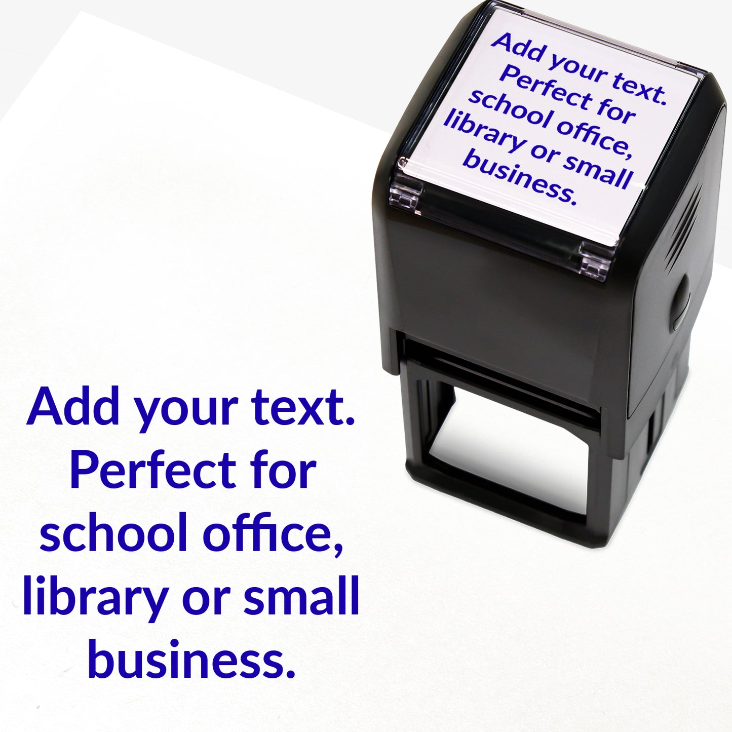 A 40mm pre-inked stamper with blue ink, featuring the space for personalisation 'Add your text. Perfect for school office, library or small business.' in a clear, bold font across 5 lines.