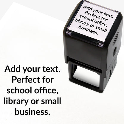 A 40mm pre-inked stamper with black ink, featuring the space for personalisation 'Add your text. Perfect for school office, library or small business.' in a clear, bold font across 5 lines.