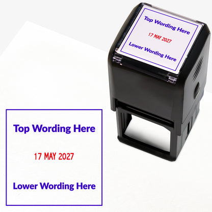 A self-inking stamp with blue and red ink. The impression within ablue square includes the date '31 DEC 2031' in the centre in red ink, with the blue text 'Top Wording Here' along the top edge and 'Lower Wording Here' along the bottom edge of the square.