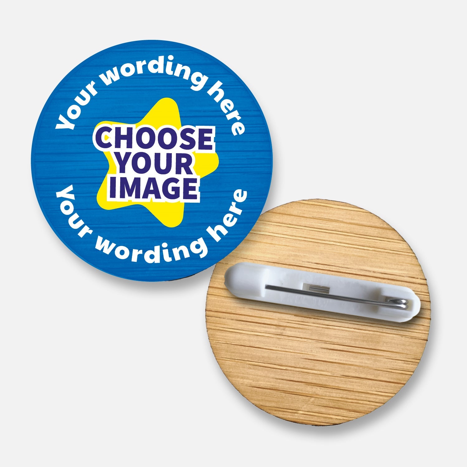 A 38mm circular badge crafted from natural bamboo coloured blue, featuring a central 'CHOOSE YOUR IMAGE' icon the placeholder text 'Your Wording Here' in white bold letters above and below the image all for customisation.  The reverse side shows a pin fastening.