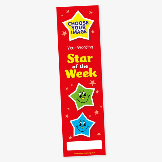 Red 'Star of the Week' bookmark featuring a yellow star at the top with the placeholder text 'Choose Your Image'. Below, it says 'Your Wording – Star of the Week' in white and yellow. Two smiling star characters, one green and one blue, appear in the centre, with a blank white space at the bottom for a name or message.